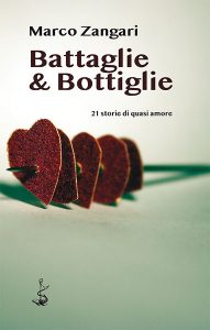 Battaglie e bottiglie